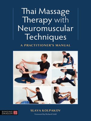 Thai Massage with Neuromuscular Techniques - ebook